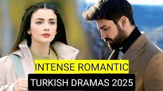 [English Dubbed] Top 8 Intense Romantic Turkish Drama Series 2025