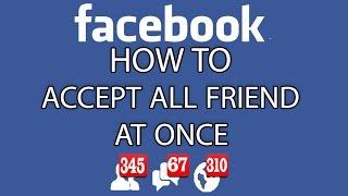 01 - How to accept all friend requests at once on facebook