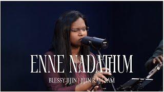 Enne Nadathum | Orthidumbol Albhuthame | Worship Series-2 | Blessy Jijin | Jijin Raj | Sam PM |