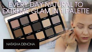 Natasha Denona GLAM PALETTE Review  Everyday Natural/Extreme Glam