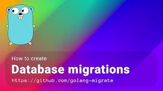 How to create database migrations using golang-migrate