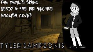 THE DEVIL'S SWING Bendy and the Ink Machine (Cover by OngakuVA)