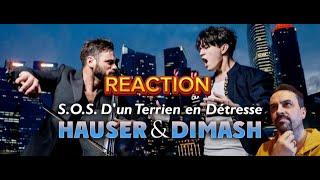 Dimash Qudaibergen & Hauser - S.O.S d'un terrien en détresse REACTION