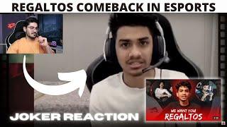 @JokerKiHaveli Reaction On Old @SOUL Regaltos  & Comeback In Esports 