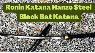 Ronin Katana Hanzo Steel Black Bat Review | Kult of Athena