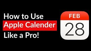 How to Use Apple Calendar Like a Pro!