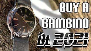 Why You Need To Buy The Orient Bambino in 2021