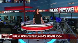 Broward to hold virtual graduation ceremonies for Class of 2020