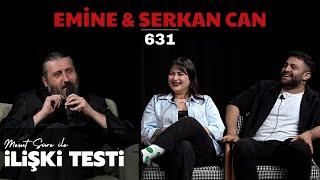 Mesut Süre İle İlişki Testi | Konuklar: Emine & Serkan Can