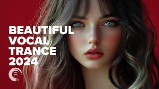 BEAUTIFUL VOCAL TRANCE 2024 [FULL ALBUM]