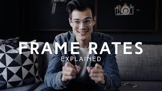 The Frame Rate You SHOULD Be Using