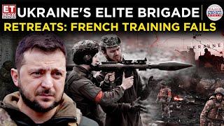 Ukraine's Elite Brigade Retreats as French Training Fails to Deliver Results | World News | ET Now