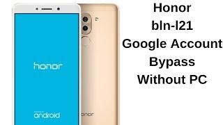 honor bln-l21 frp bypass Without PC 100%ok solution     | mobile cell phone solution |