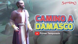 Superlibro - Camino a Damasco - Temporada 1 Episodio 12 - Episodio Completo (HD Version Oficial)