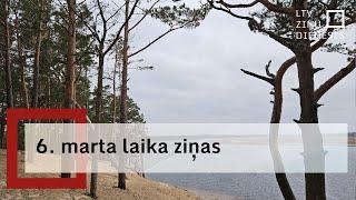 6. marta laika ziņas