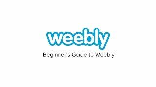 Beginner's Guide to Weebly