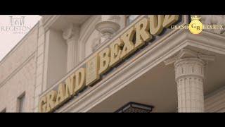 GRAND BEXRUZ RESTAURANT VIDEO ROLIK REGISTON CREATIVE GROUP