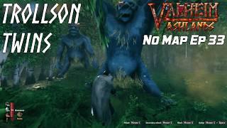 Valheim: No Map - Ep. 33: Logging With The Trollson Twins & Bacon Factory Build