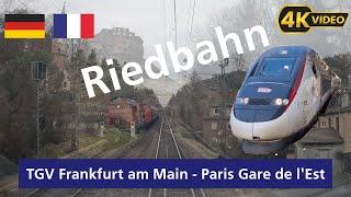 4K - #führerstandsmitfahrt #cabview #TGV Frankfurt - Paris Gare de l'Est, 320 Km/h [2025] (1/2)