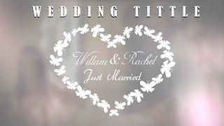 FREE 50 WEDDING TITLE PROJECT | Wedding Titles Pack for Adobe Premiere Pro  + TUTORIAL