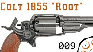 Reprocussion 009: Colt 1855 New Model Pocket "Root"