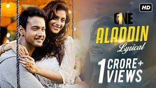 Aladdin | One | Lyrical Video | Yash | Nusrat | Birsa | Shalmali | Arindom | SVF Music | 2017