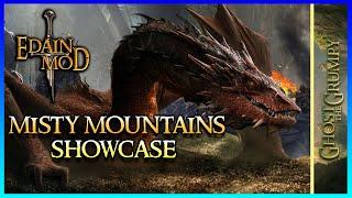 Edain Mod 4.6 -  Misty Mountains Faction Showcase!