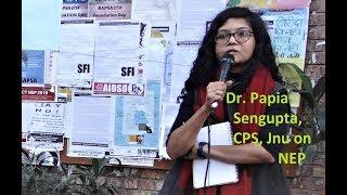 Jnu Protests : Dr. Papia Sengupta talks on NEP and Privatisation of Public Universities