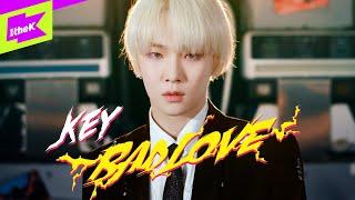 키 (KEY) _ BAD LOVE | 스페셜클립 | Special Clip | Performance | 4K | SHINee | 샤이니