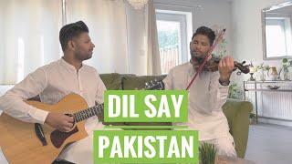 Dil Say Pakistan | Leo Twins