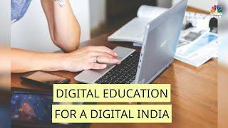 Digital Education For A Digital India