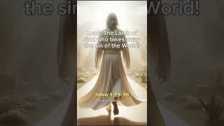 Bible Verse Of The Day | The Lamb Of God | Jesus the Christ | Audio Bible Reading