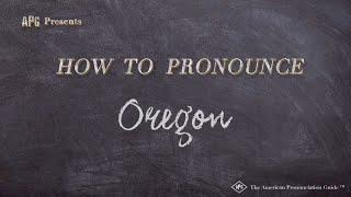 How to Pronounce Oregon (Real Life Examples!)