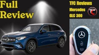 TFC Reviews: 2023 Mercedes Benz GLC 300-Full Review