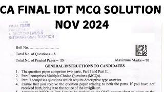 CA FINAL IDT MCQ SOLUTION NOV -2024 Exams. #caexams