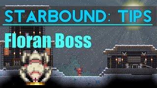 Starbound Tips: Floran Boss