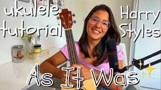 UKULELE TUTORIAL | Como tocar As It Was - Harry Styles || por Fernanda Gomes