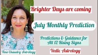 Astrology Predictions for July 2024 for all 12 zodiac signs/ Vedic astrology