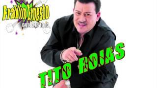 tito rojas mix (DJ FRANKLIN ERNESTO)
