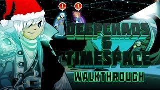 =AQW= /join DeepChaos/TimeSpace FULL Walkthrough (TheSpan Saga)