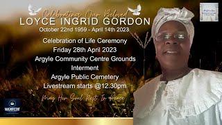 Celebrating Our Beloved Loyce Ingrid Gordon