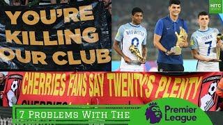 7 Problems With The Premier League | HITC Sevens