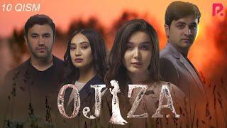 Ojiza (o'zbek serial) | Ожиза (узбек сериал) 10-qism