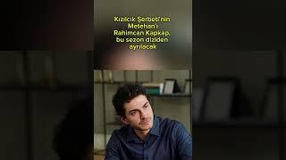 Rahimcan Kapkap, Kızılcık Şerbeti'ne  Bu Sezon Diziden Ayrılacak #kızılcıkşerbeti #magazin #gündem
