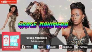 Ani Akumanyi | Grace Nakimera | Official Audio