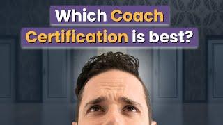 The BEST Coach Certification Training Program is...? | Coaching Skills Ep. 1