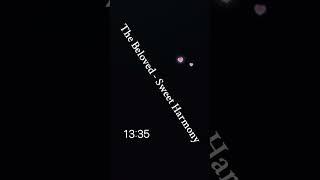 The Beloved - Sweet Harmony (Official Music TikTok) /w @TheBelovedVEVO #shortsvideo