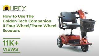 How to use Golden Tech Companion II Four Wheel/Three Wheel Scooters? | Companion Series Scooters