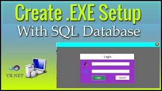 C#.NET | Create .EXE Setup File With SQL Database in Windows Application Form | CODERBABA