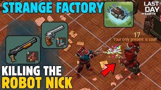 Killing Robo Nick in the Strange Factory - Winter of Despair | Last Day on Earth Survival